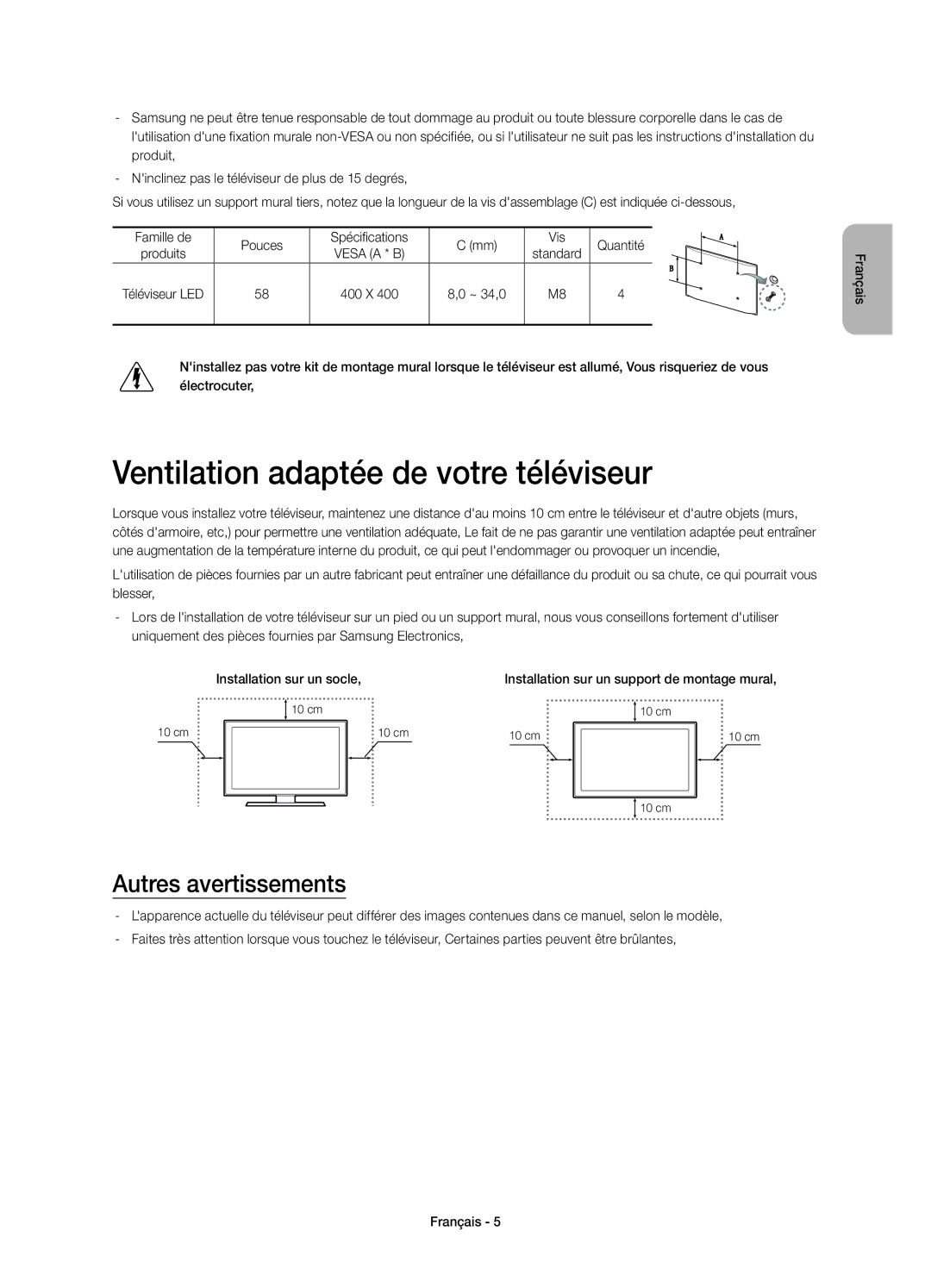 Samsung UE58H5203AWXZF manual Ventilation adaptée de votre téléviseur, Autres avertissements 