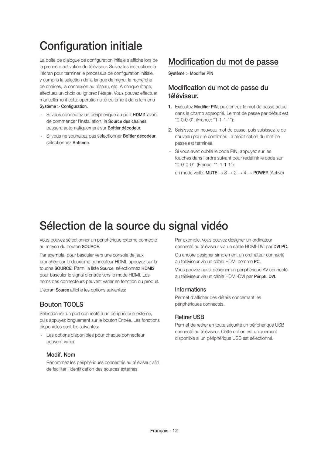 Samsung UE58H5203AWXZF manual Configuration initiale, Sélection de la source du signal vidéo, Modification du mot de passe 