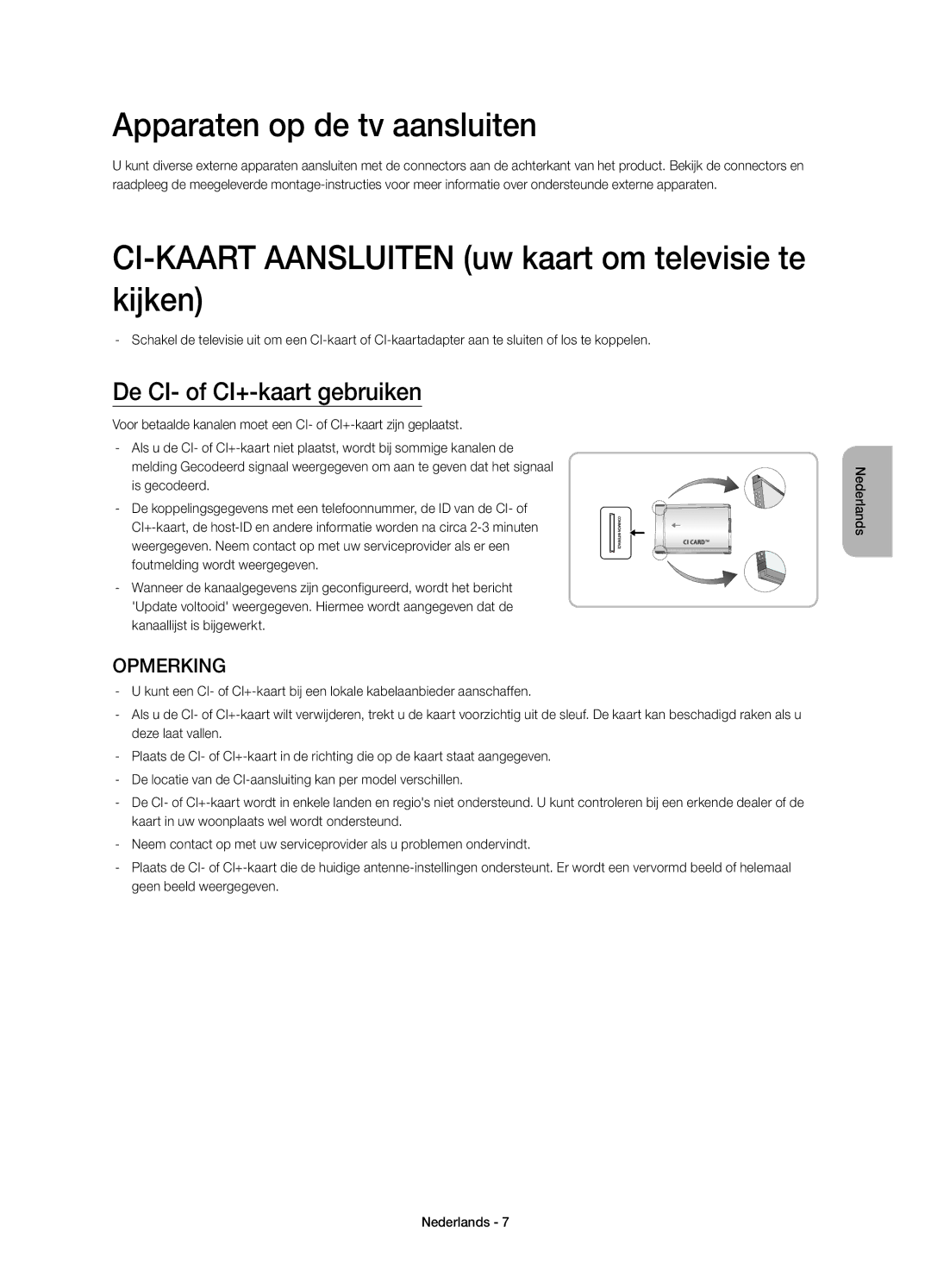 Samsung UE58H5203AWXZF manual Apparaten op de tv aansluiten, CI-KAART Aansluiten uw kaart om televisie te kijken 