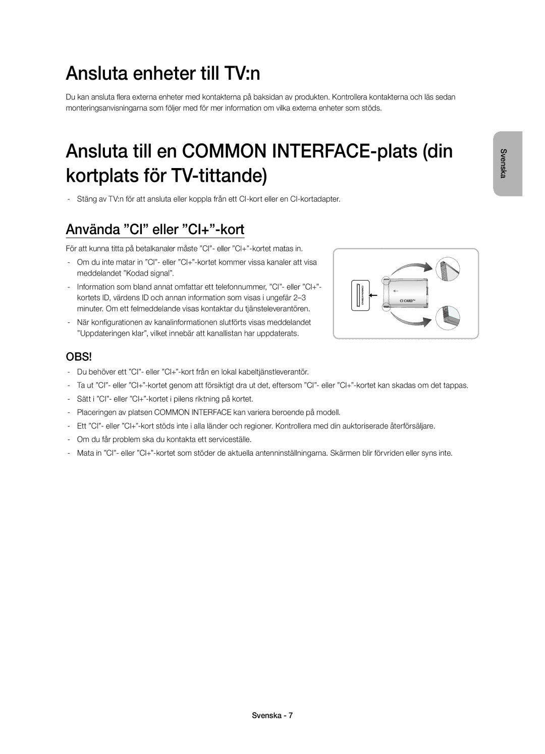 Samsung UE58H5204AKXXE manual Ansluta enheter till TVn, Använda CI eller CI+-kort 