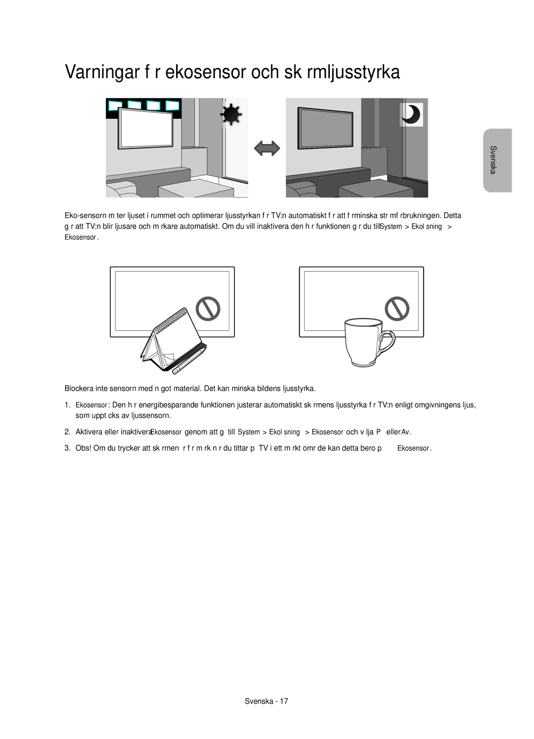 Samsung UE58H5204AKXXE manual Varningar för ekosensor och skärmljusstyrka 