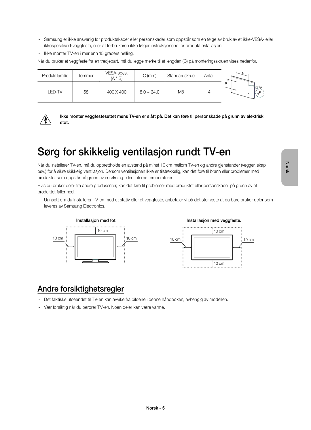 Samsung UE58H5204AKXXE manual Sørg for skikkelig ventilasjon rundt TV-en, Andre forsiktighetsregler, Antall 