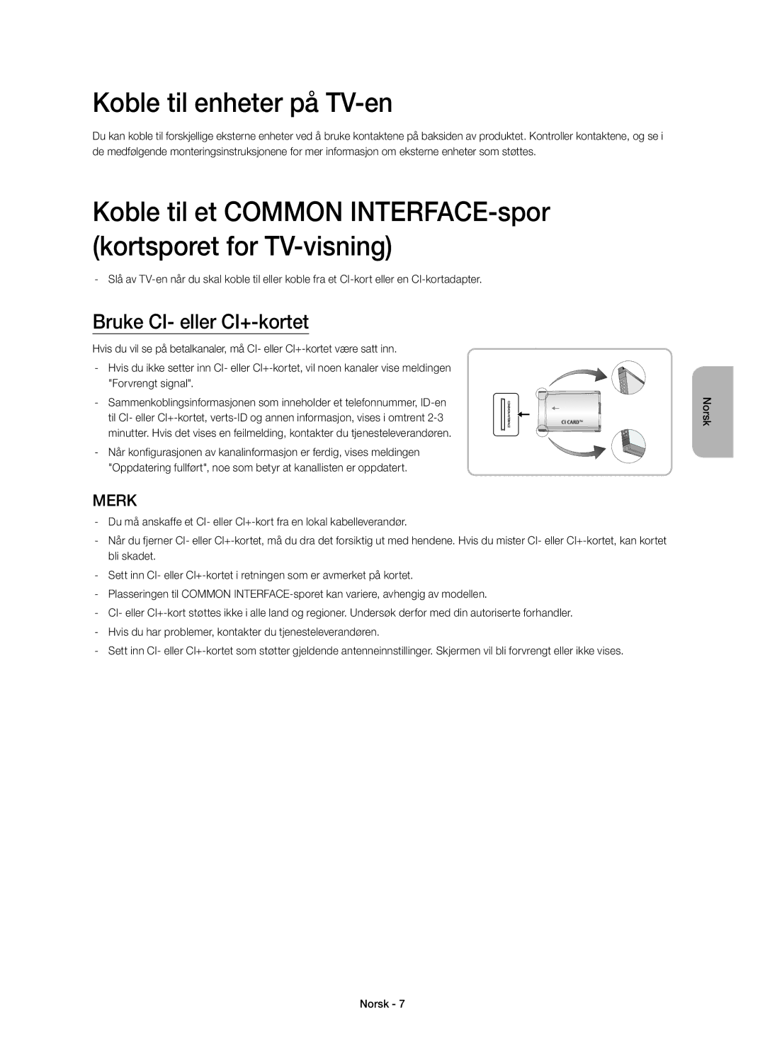 Samsung UE58H5204AKXXE manual Koble til enheter på TV-en, Bruke CI- eller CI+-kortet 