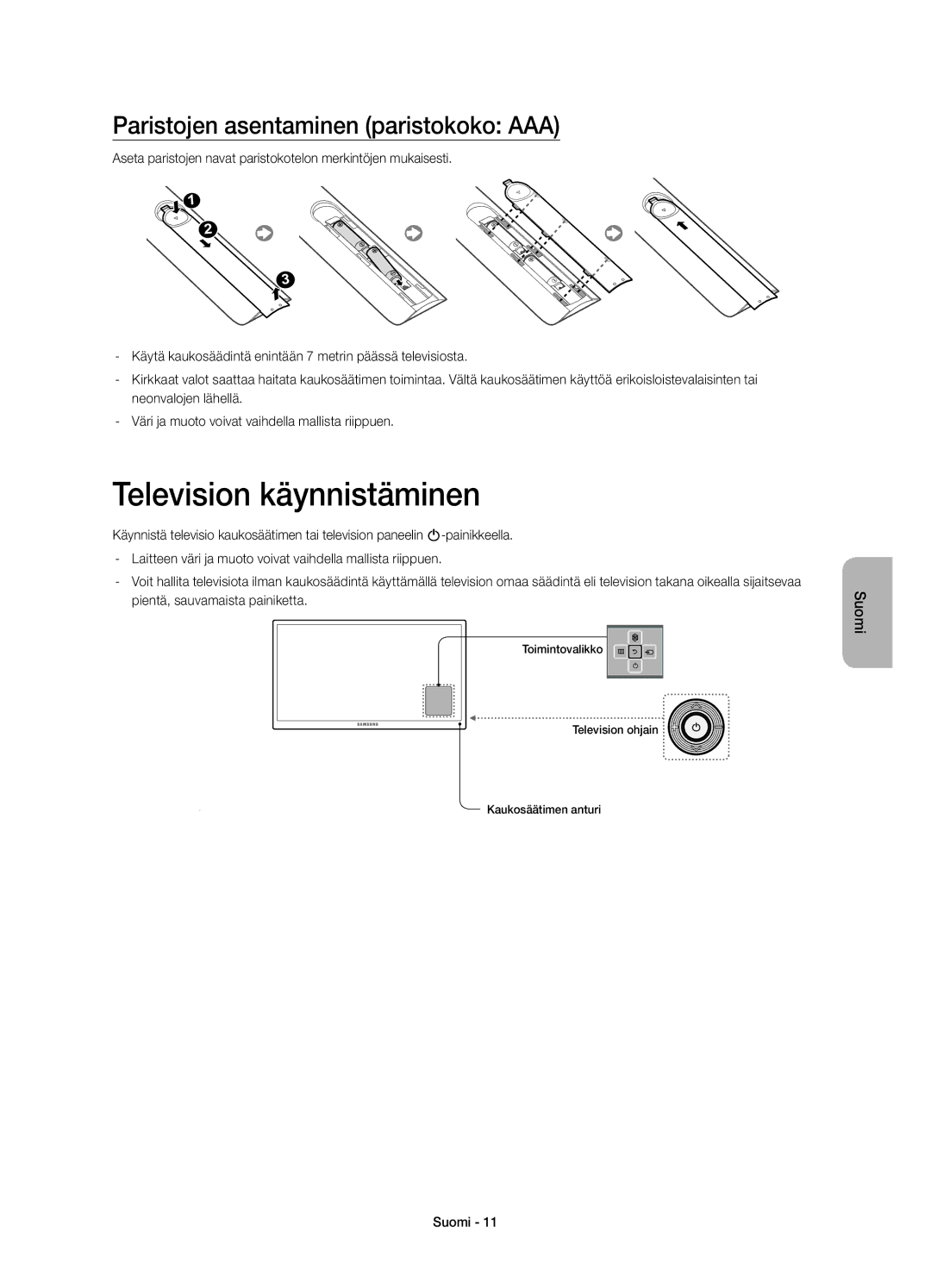 Samsung UE58H5204AKXXE manual Television käynnistäminen, Paristojen asentaminen paristokoko AAA 