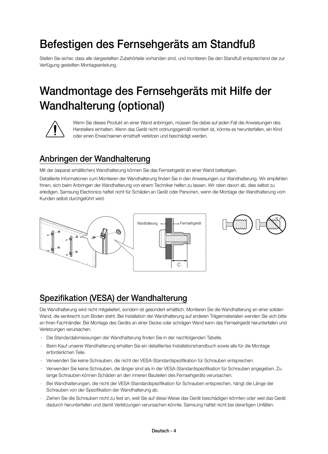 Samsung UE58H5273SSXZG manual Befestigen des Fernsehgeräts am Standfuß, Anbringen der Wandhalterung 