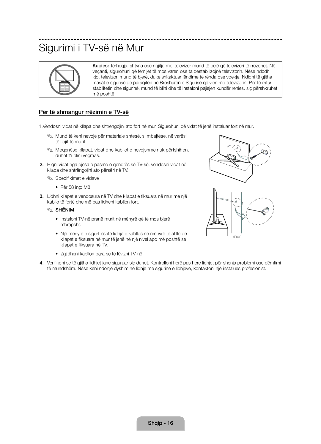 Samsung UE58J5002AKXXH, UE58J5000AWXXH, UE58J5000AWXZF manual Sigurimi i TV-së në Mur, Për të shmangur rrëzimin e TV-së 