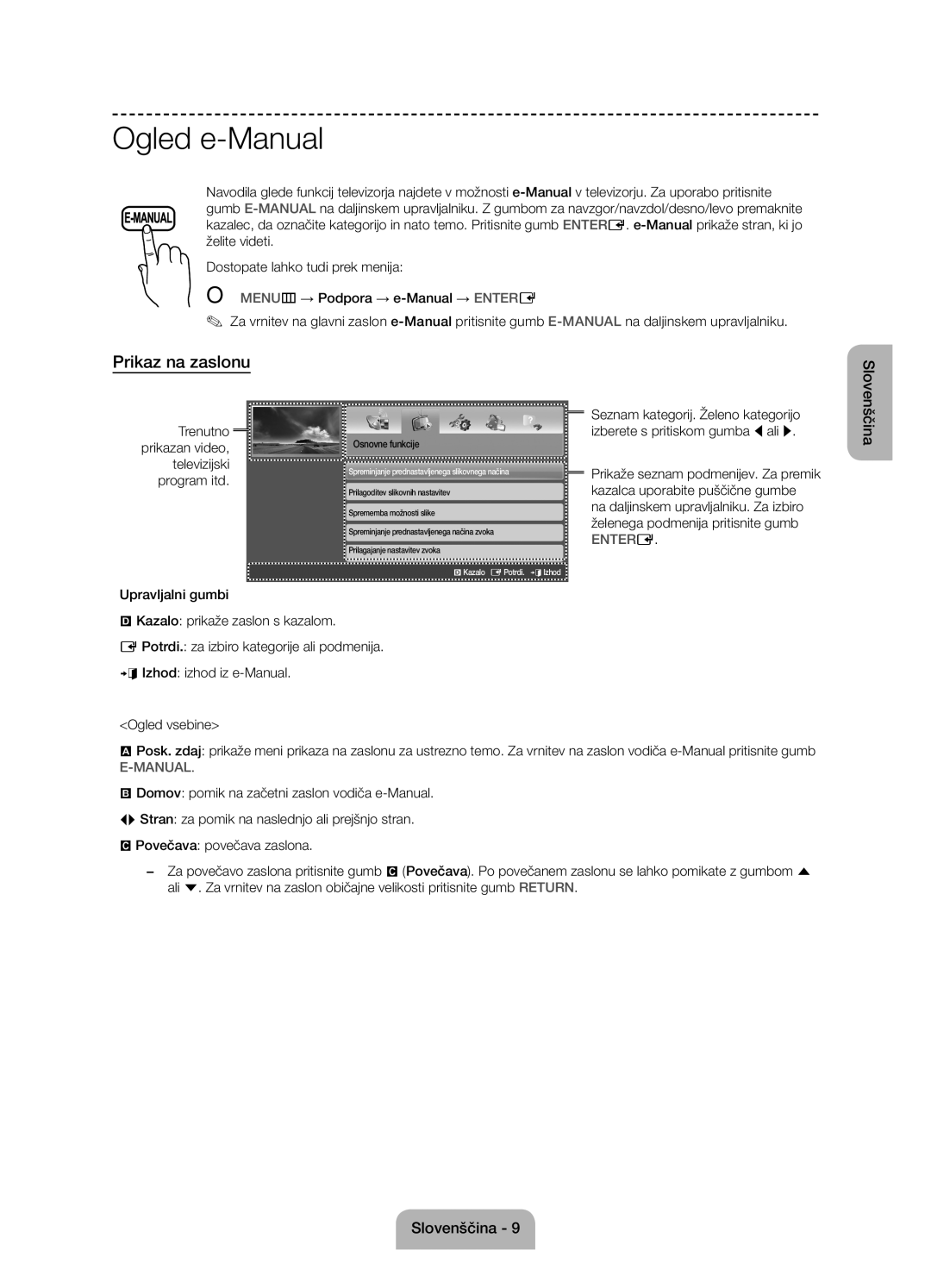 Samsung UE58J5002AKXXH manual Ogled e-Manual, Prikaz na zaslonu, Trenutno prikazan video, televizijski program itd 