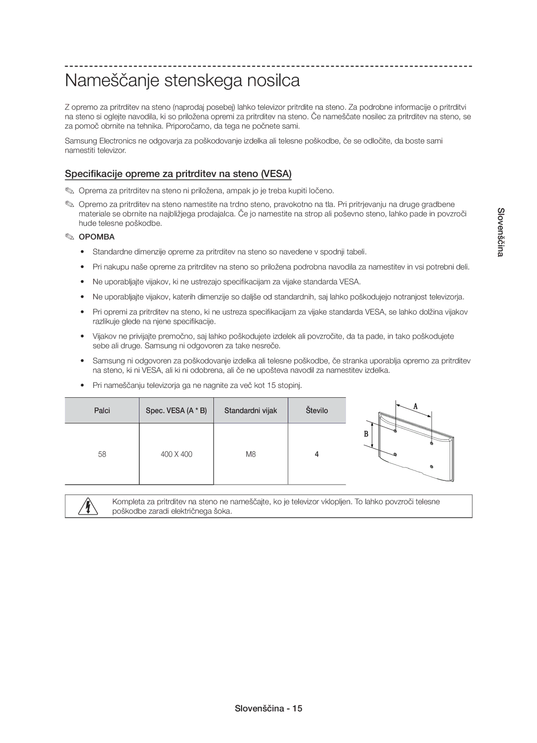 Samsung UE58J5002AKXXH, UE58J5000AWXXH manual Nameščanje stenskega nosilca, Specifikacije opreme za pritrditev na steno Vesa 