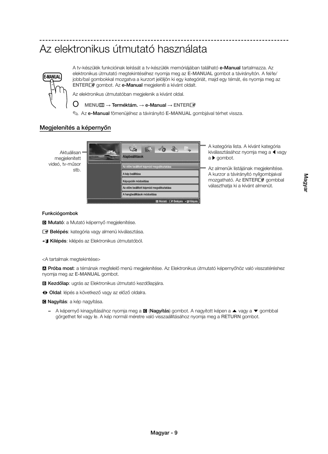 Samsung UE58J5000AWXXH manual Az elektronikus útmutató használata, Megjelenítés a képernyőn, Aktuálisan, Megjelenített, Stb 