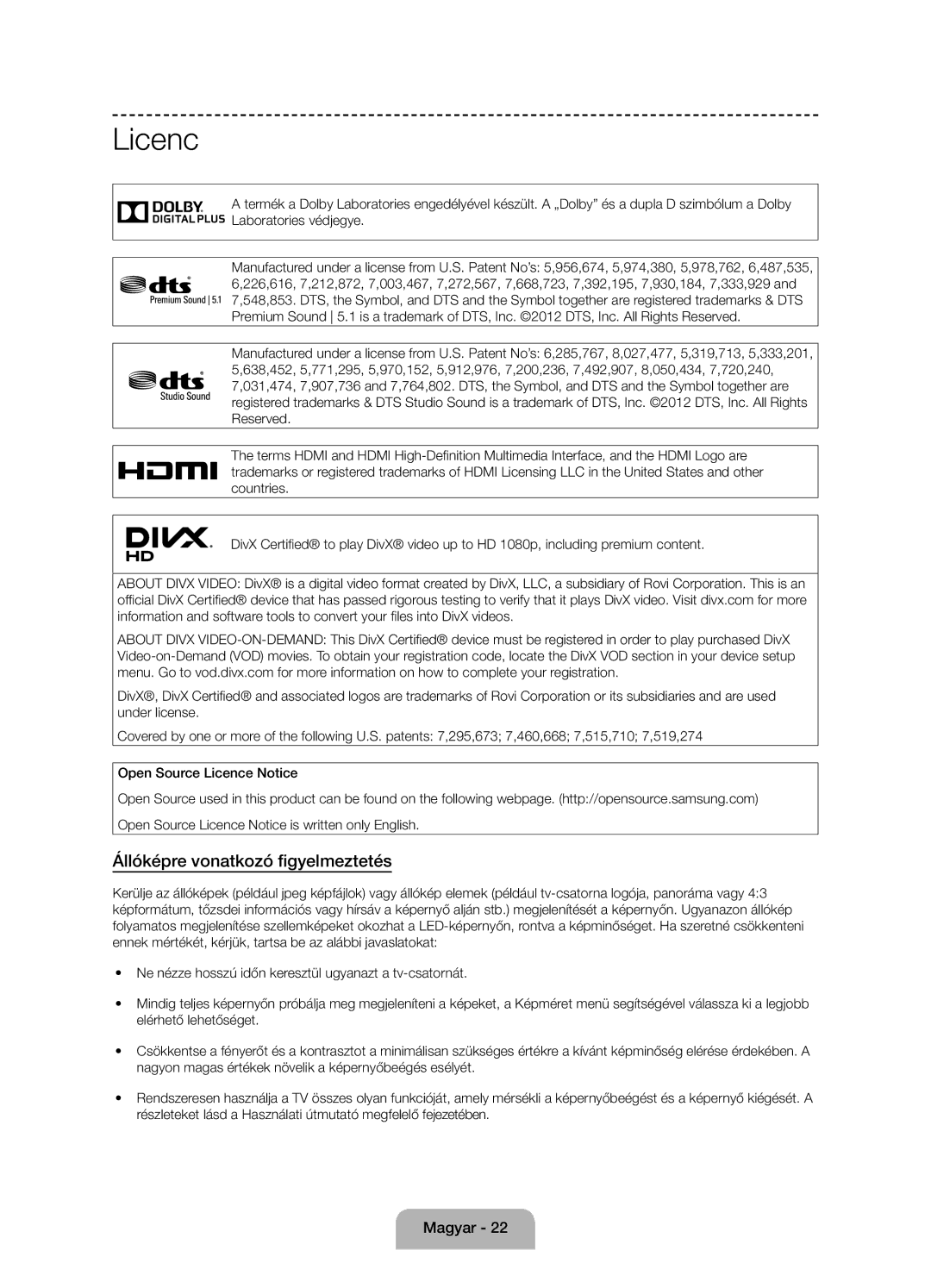 Samsung UE58J5000AWXZF, UE58J5000AWXXH, UE58J5002AKXXH manual Licenc, Állóképre vonatkozó figyelmeztetés 