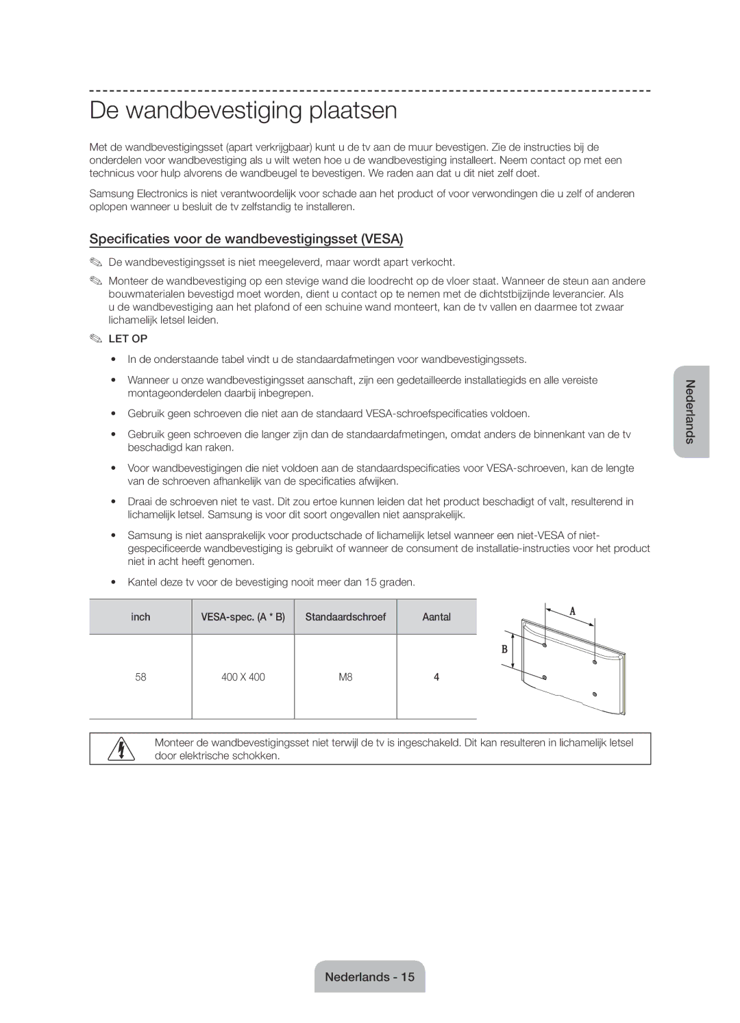 Samsung UE58J5000AWXZF manual De wandbevestiging plaatsen, Specificaties voor de wandbevestigingsset Vesa 