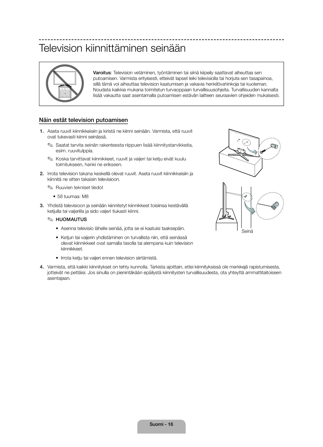 Samsung UE58J5005AKXXE manual Television kiinnittäminen seinään, Näin estät television putoamisen, Seinä 