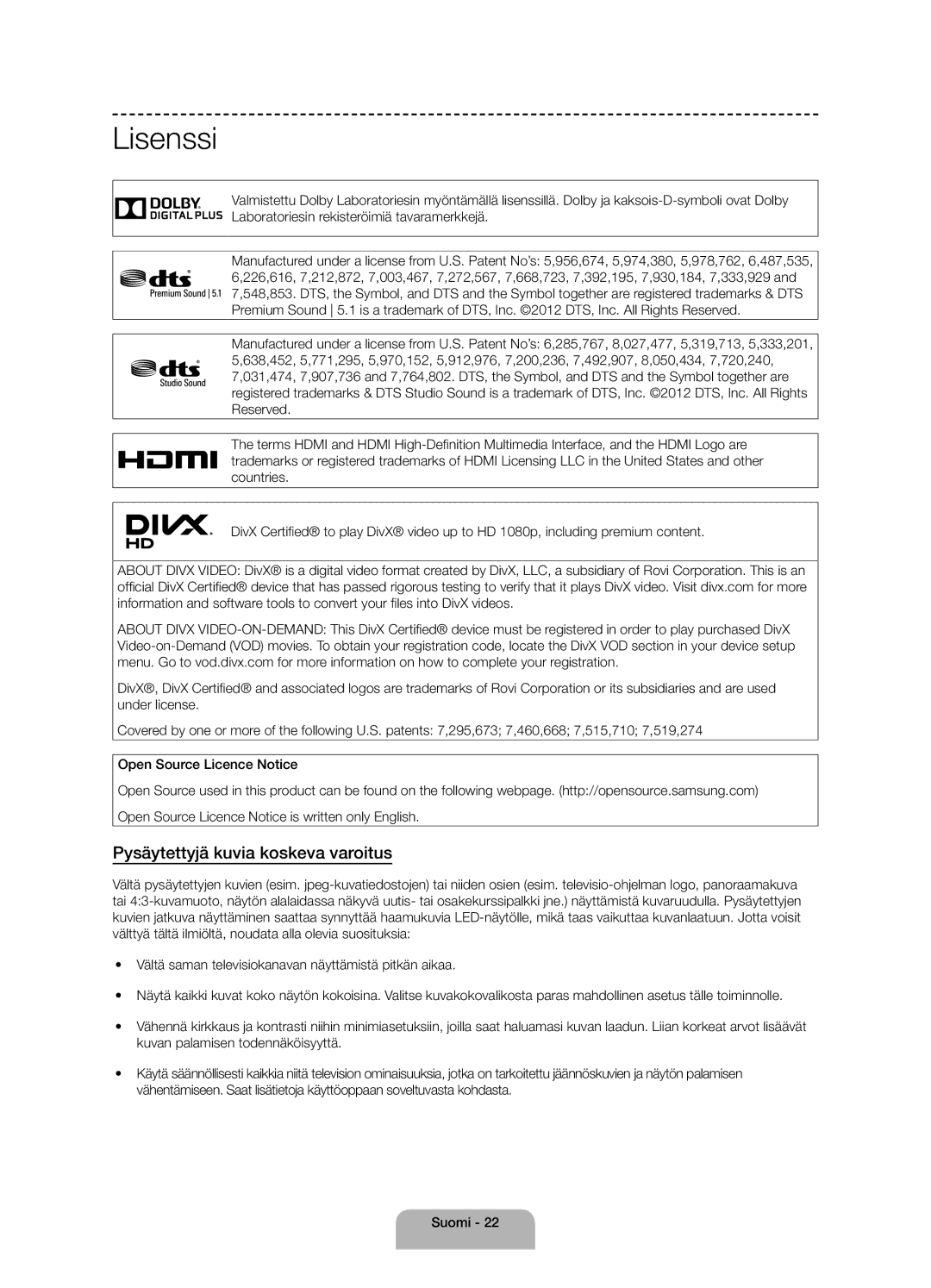 Samsung UE58J5005AKXXE manual Lisenssi, Pysäytettyjä kuvia koskeva varoitus 