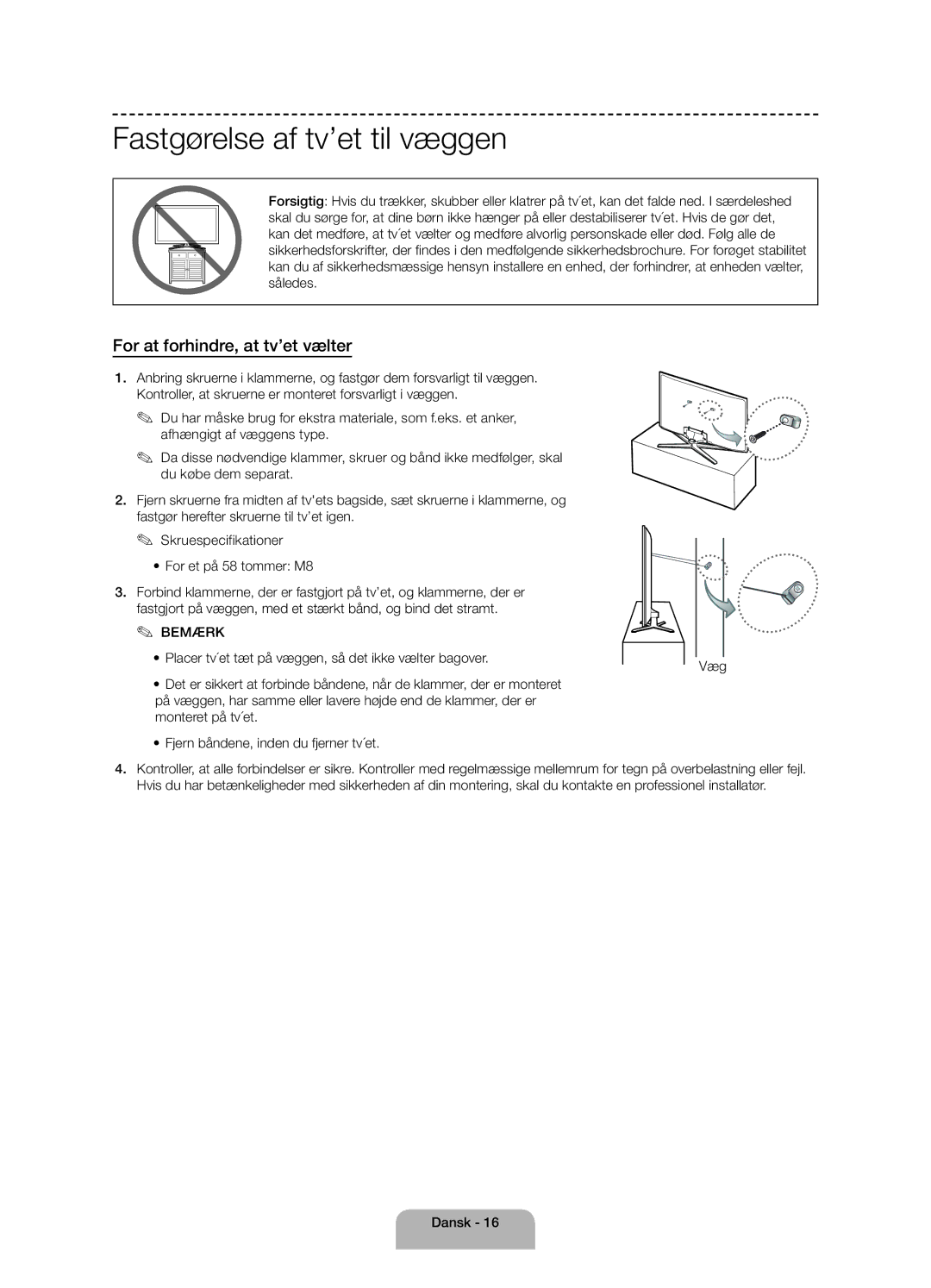 Samsung UE58J5005AKXXE manual Fastgørelse af tv’et til væggen, For at forhindre, at tv’et vælter 