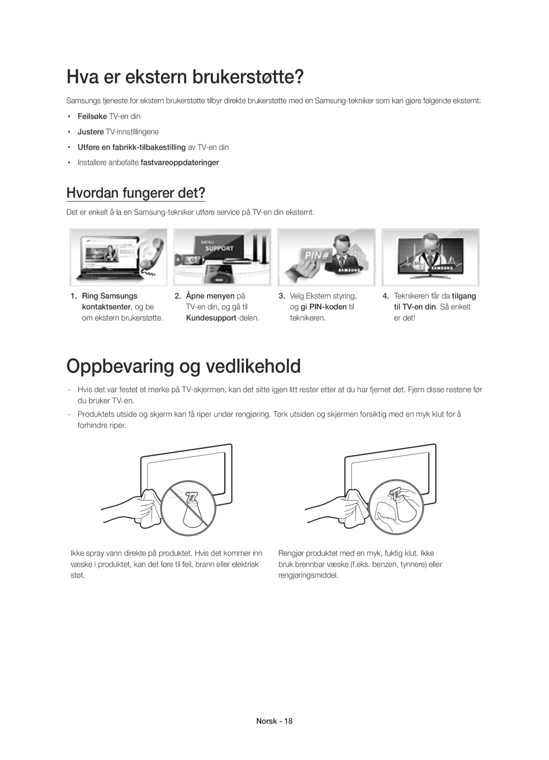 Samsung UE58J5205AKXXE manual Hva er ekstern brukerstøtte?, Oppbevaring og vedlikehold 