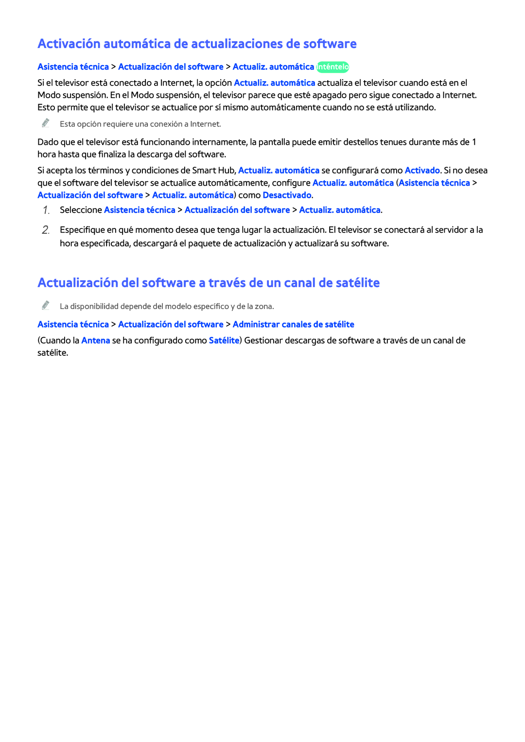 Samsung UE32H5303AWXXC, UE58J5270SSXZG, UE60H6203AWXXC, UE60H6203AWXXH Activación automática de actualizaciones de software 