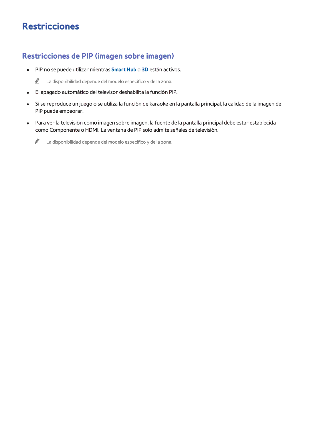 Samsung UE40H5203AWXXC, UE58J5270SSXZG, UE60H6203AWXXC, UE60H6203AWXXH manual Restricciones de PIP imagen sobre imagen 