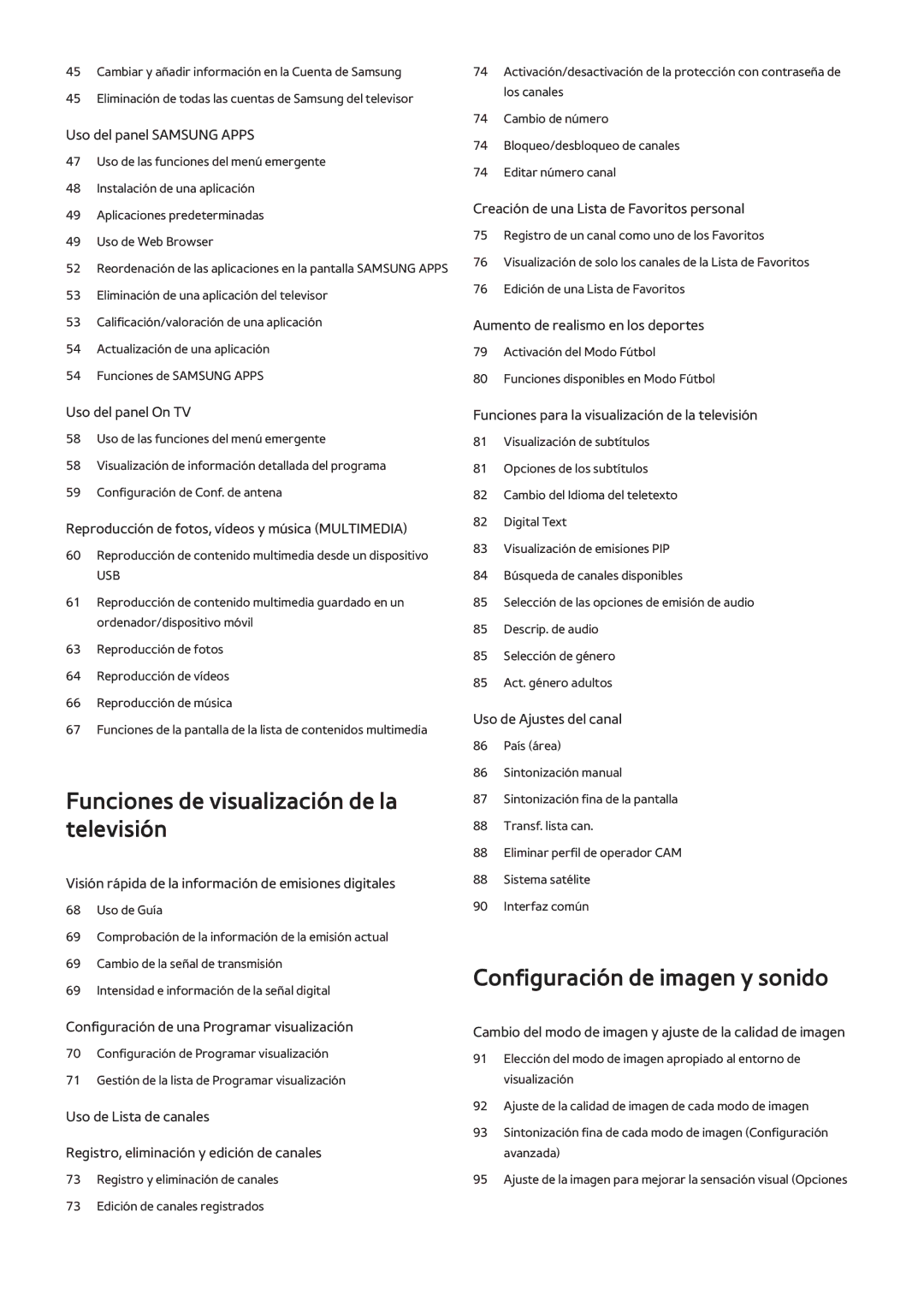 Samsung UE40H5203AWXXC, UE58J5270SSXZG, UE60H6203AWXXC, UE60H6203AWXXH manual Funciones de visualización de la televisión 