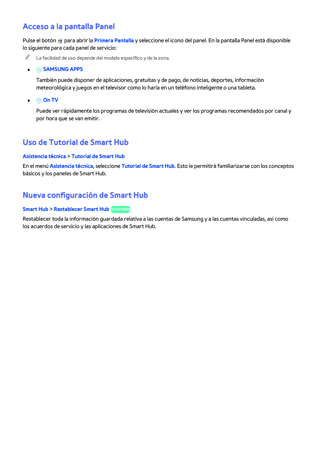 Samsung UE40H5303AWXXC manual Acceso a la pantalla Panel, Uso de Tutorial de Smart Hub, Nueva configuración de Smart Hub 