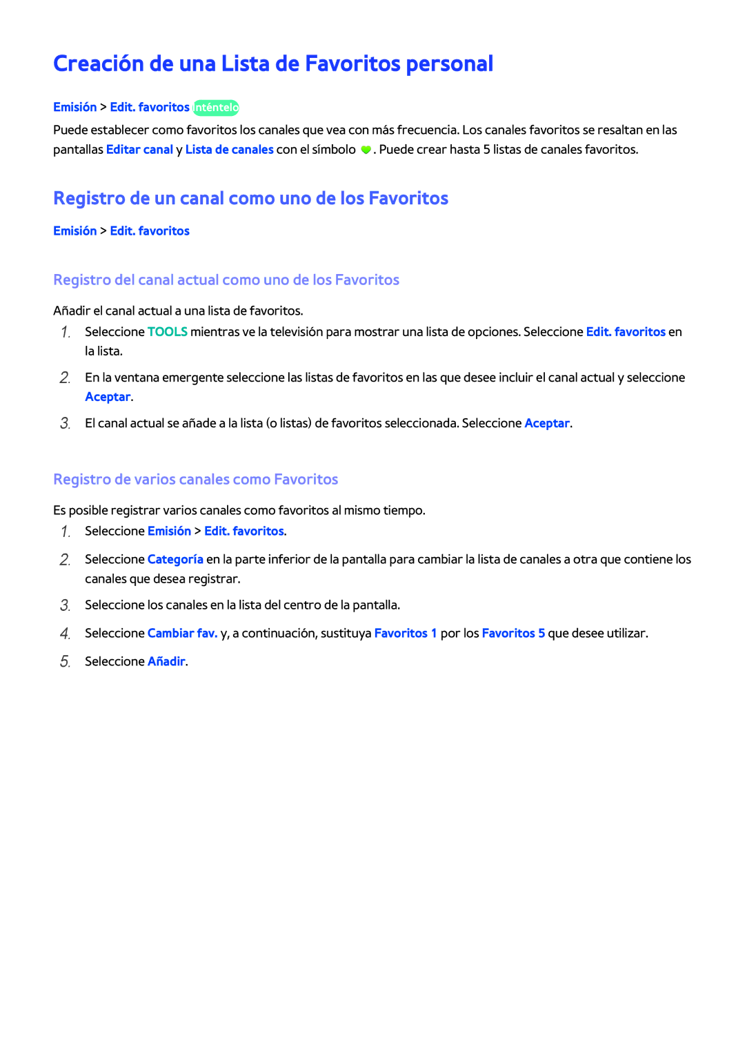 Samsung UE40H4203AWXXC manual Creación de una Lista de Favoritos personal, Registro de un canal como uno de los Favoritos 