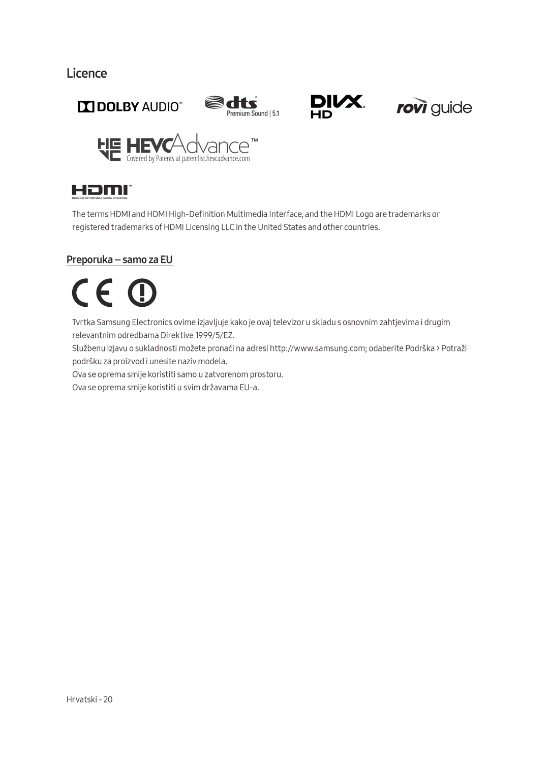 Samsung UE75MU6192UXXH, UE58MU6192UXXH, UE40MU6122KXXH, UE65MU6122KXXH, UE50MU6122KXXH manual Licence, Preporuka samo za EU 