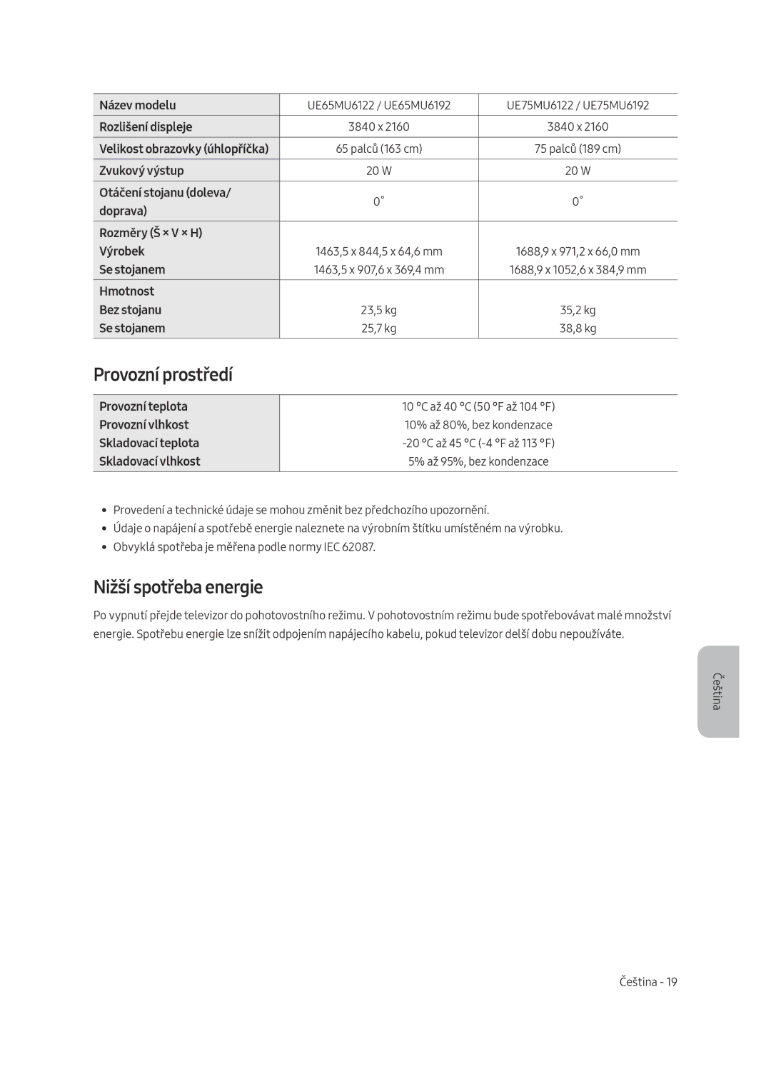 Samsung UE40MU6192UXXH, UE58MU6192UXXH, UE40MU6122KXXH, UE65MU6122KXXH manual Provozní prostředí, Nižší spotřeba energie 