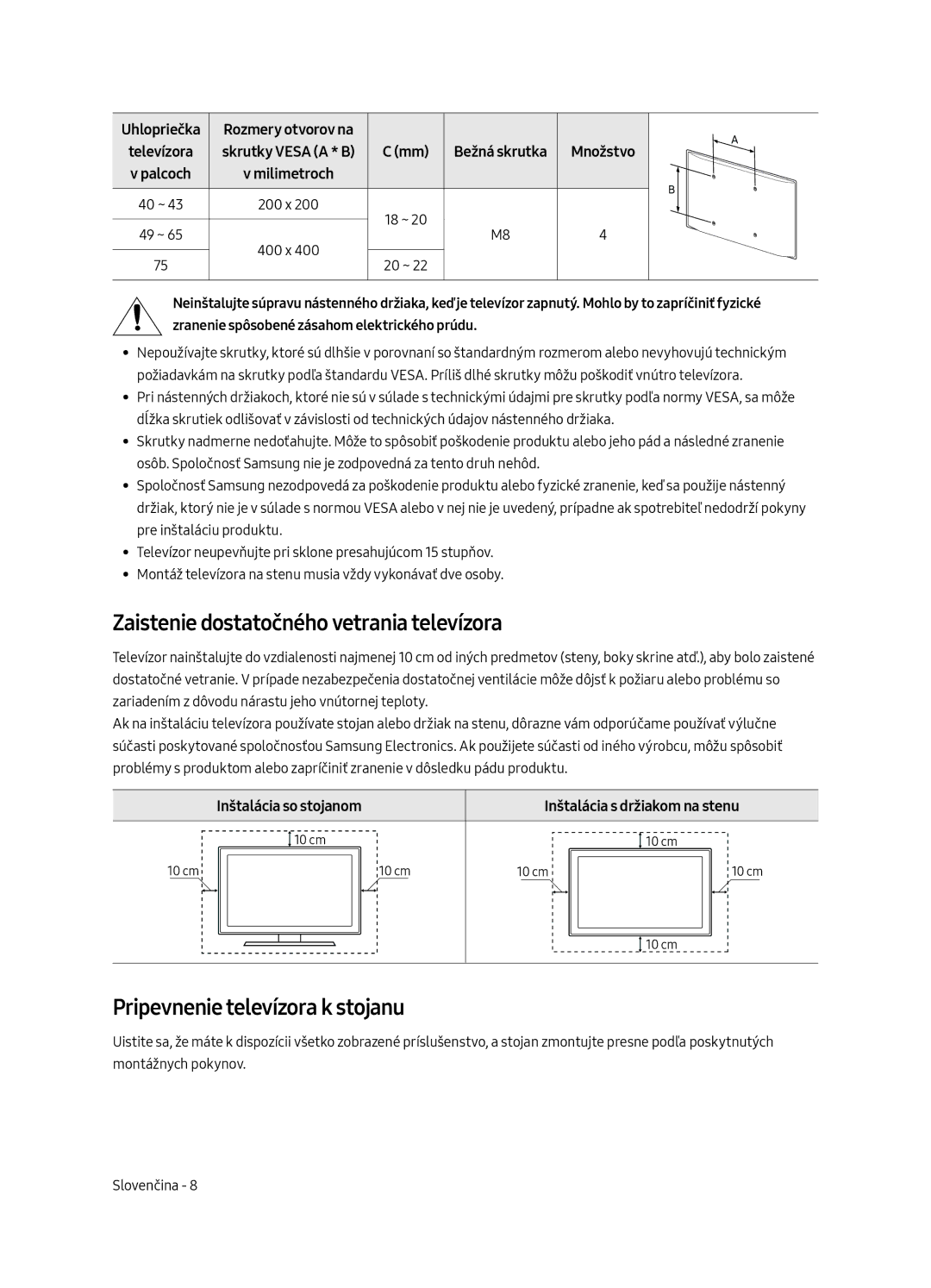 Samsung UE75MU6192UXXH, UE58MU6192UXXH manual Zaistenie dostatočného vetrania televízora, Pripevnenie televízora k stojanu 