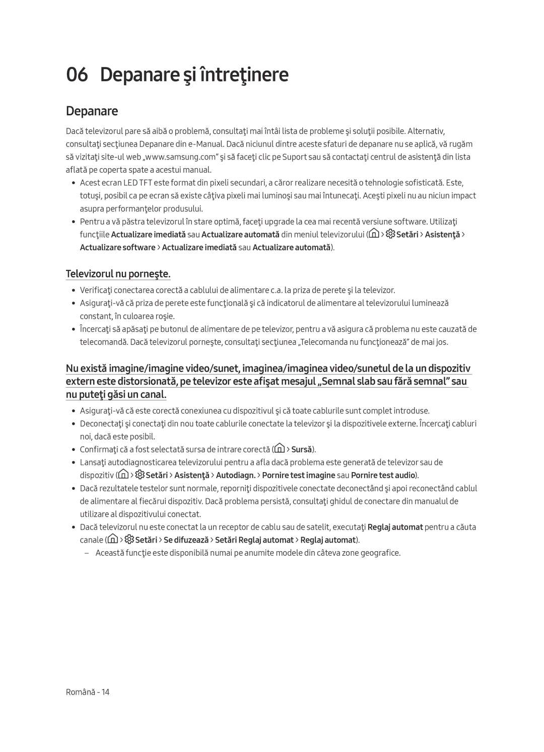 Samsung UE58MU6122KXXH, UE58MU6192UXXH, UE40MU6122KXXH, UE65MU6122KXXH manual Depanare şi întreţinere, Televizorul nu porneşte 