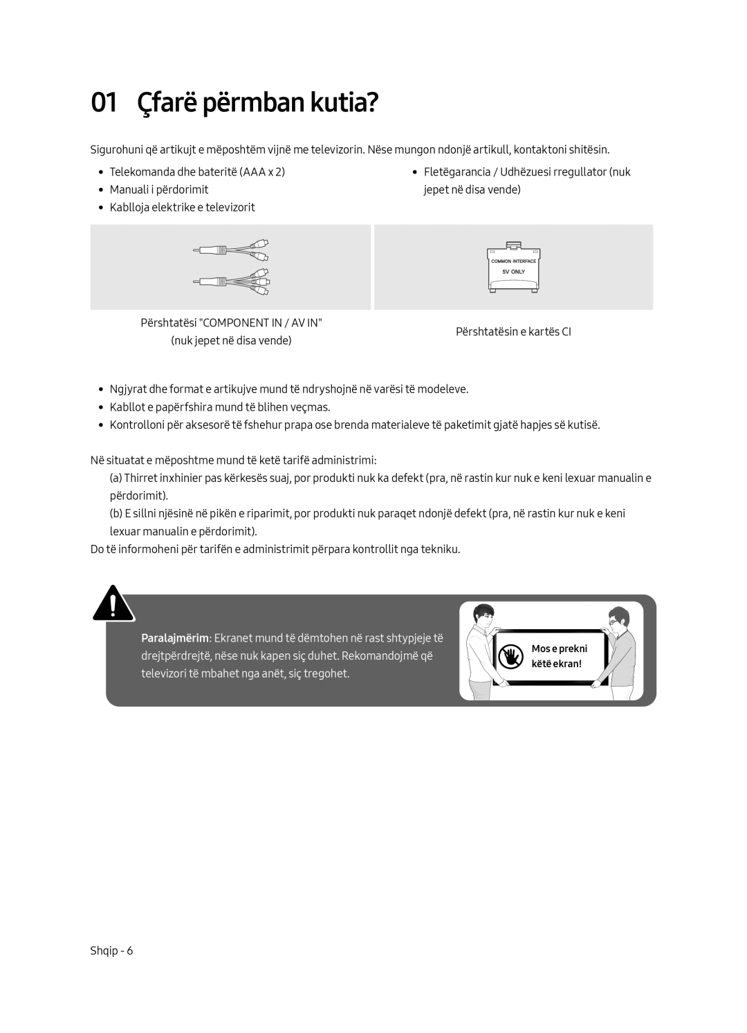 Samsung UE55MU6192UXXH, UE58MU6192UXXH, UE40MU6122KXXH, UE65MU6122KXXH, UE50MU6122KXXH, UE43MU6122KXXH 01 Çfarë përmban kutia? 