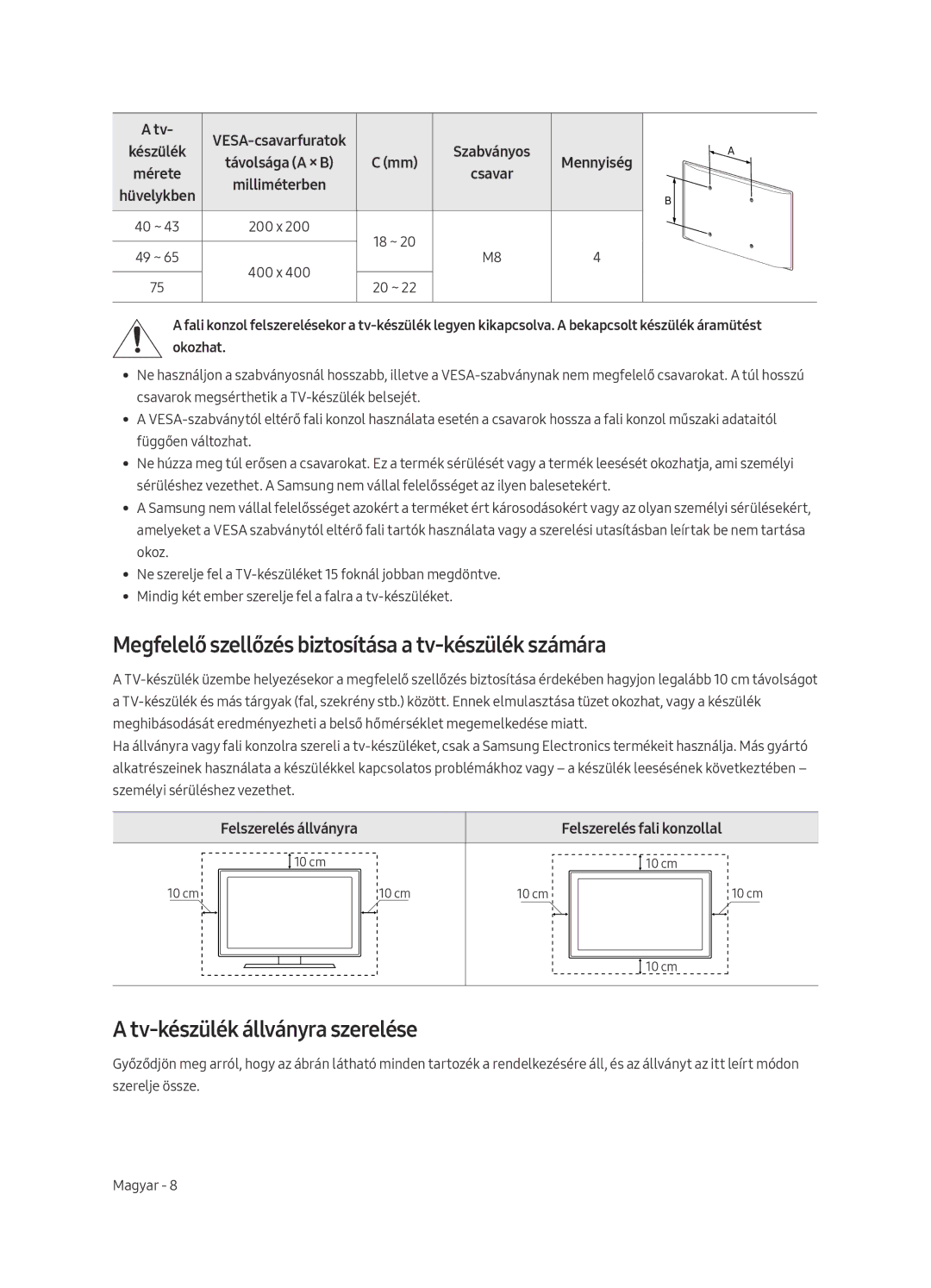 Samsung UE58MU6192UXXH manual Megfelelő szellőzés biztosítása a tv-készülék számára, Tv-készülék állványra szerelése 