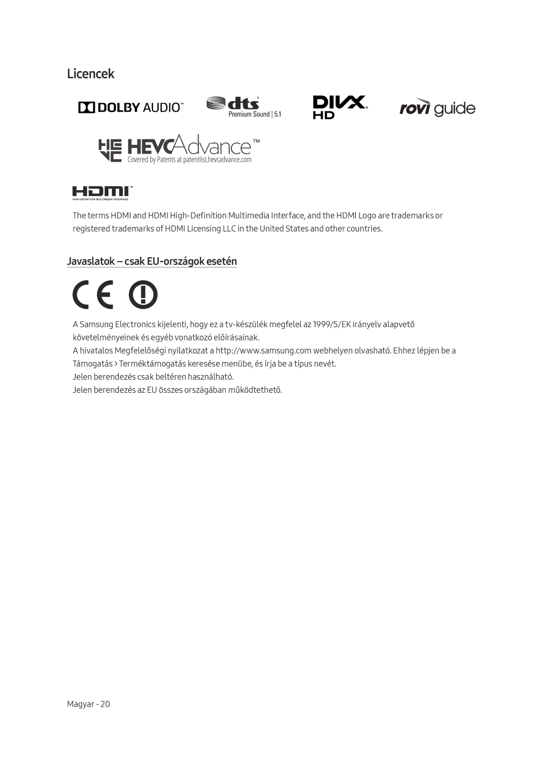 Samsung UE65MU6192UXXH, UE58MU6192UXXH, UE40MU6122KXXH, UE65MU6122KXXH manual Licencek, Javaslatok csak EU-országok esetén 