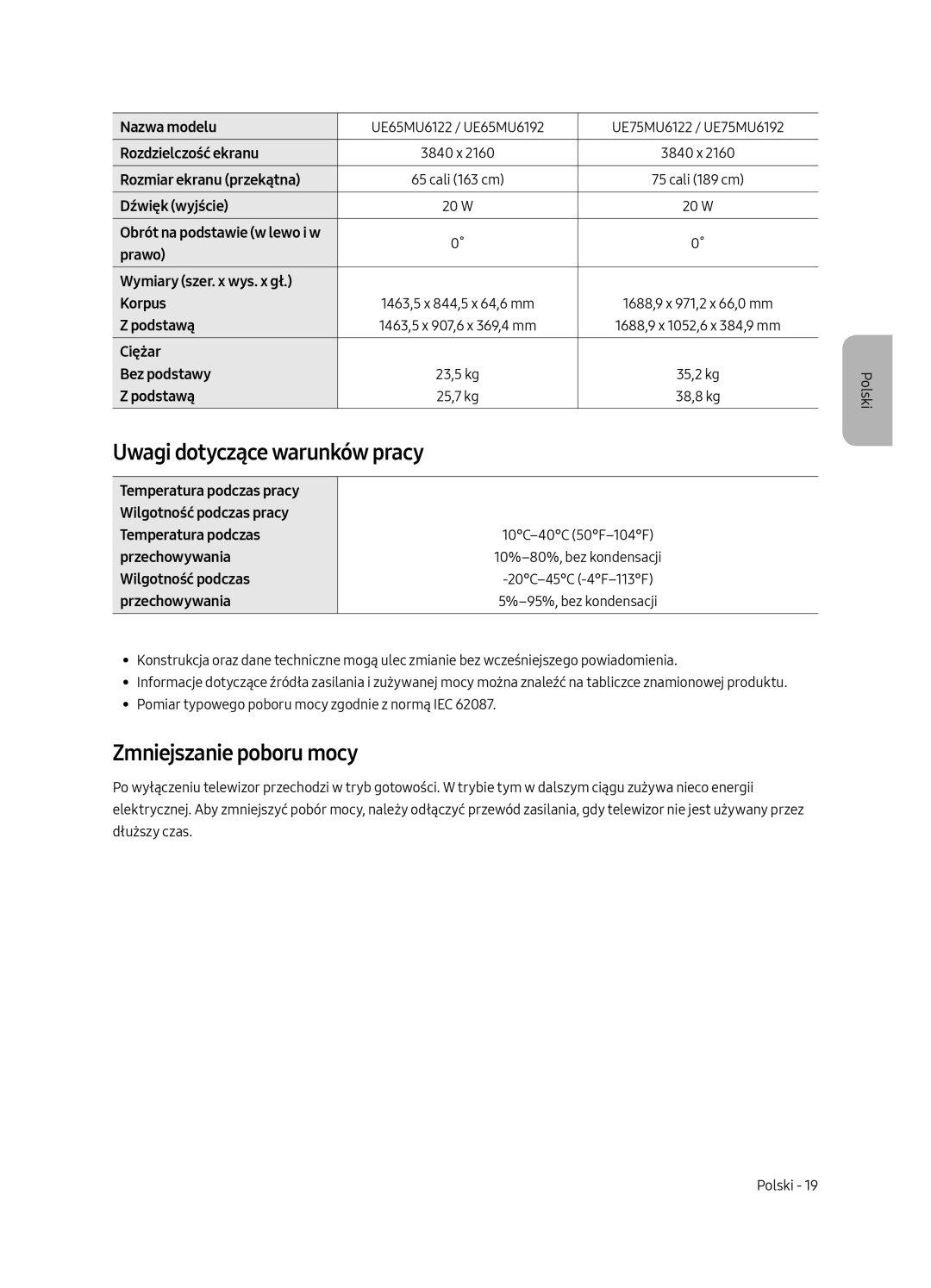 Samsung UE50MU6122KXXH, UE58MU6192UXXH, UE40MU6122KXXH manual Uwagi dotyczące warunków pracy, Zmniejszanie poboru mocy 