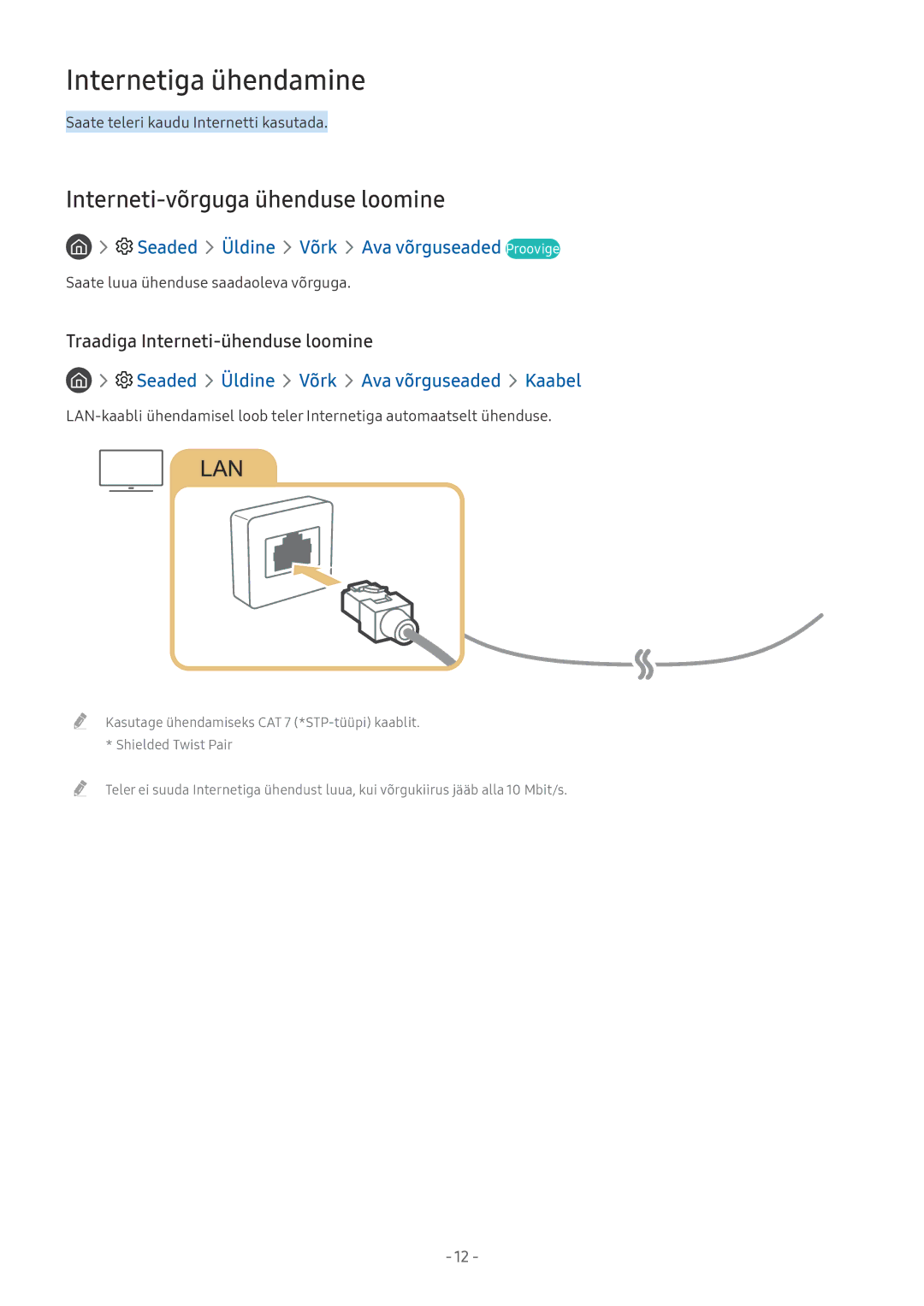 Samsung QE65Q8CAMTXXH Internetiga ühendamine, Interneti-võrguga ühenduse loomine, Traadiga Interneti-ühenduse loomine 