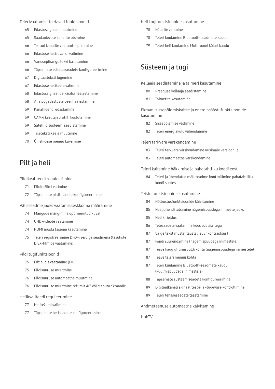 Samsung UE75MU7002TXXH, UE58MU6192UXXH, UE55MU7002TXXH, UE40MU6402UXXH, UE75MU8002TXXH manual Pilt ja heli, Süsteem ja tugi 