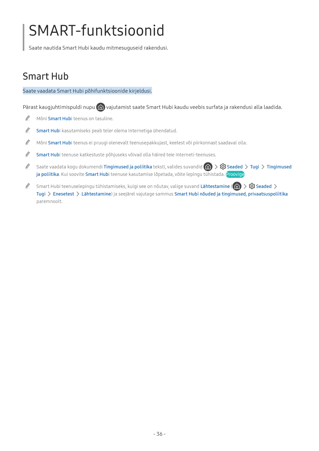 Samsung QE65Q8FAMTXXH, UE58MU6192UXXH, UE55MU7002TXXH, UE40MU6402UXXH, UE75MU8002TXXH manual Smart Hub, Tugi Tingimused, Seaded 