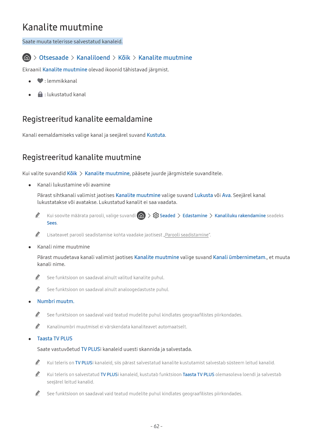 Samsung UE50MU6172UXXH manual Kanalite muutmine, Registreeritud kanalite eemaldamine, Registreeritud kanalite muutmine 