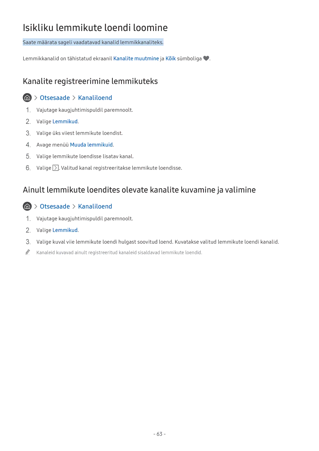 Samsung QE55Q7CAMTXXH Isikliku lemmikute loendi loomine, Kanalite registreerimine lemmikuteks, Avage menüü Muuda lemmikuid 