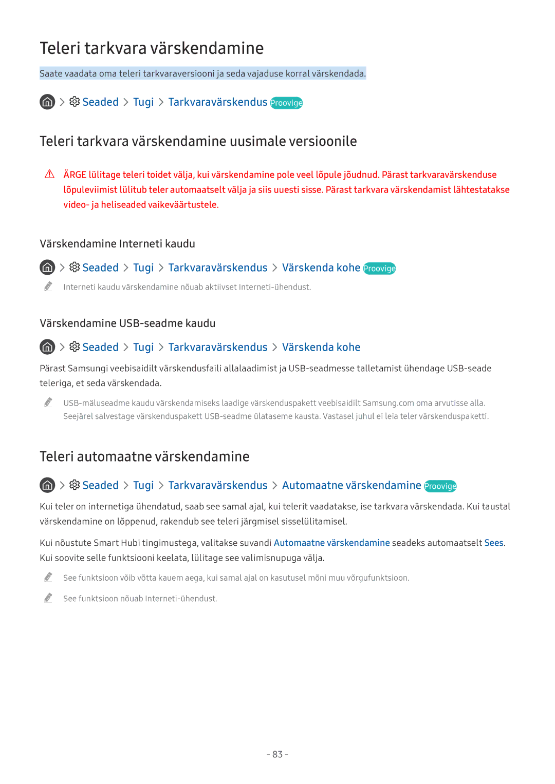 Samsung UE55MU7052TXXH Seaded Tugi Tarkvaravärskendus Proovige, Seaded Tugi Tarkvaravärskendus Värskenda kohe Proovige 