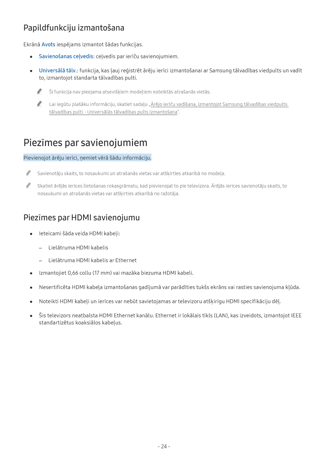 Samsung UE40MU6472UXXH manual Piezīmes par savienojumiem, Papildfunkciju izmantošana, Piezīmes par Hdmi savienojumu 