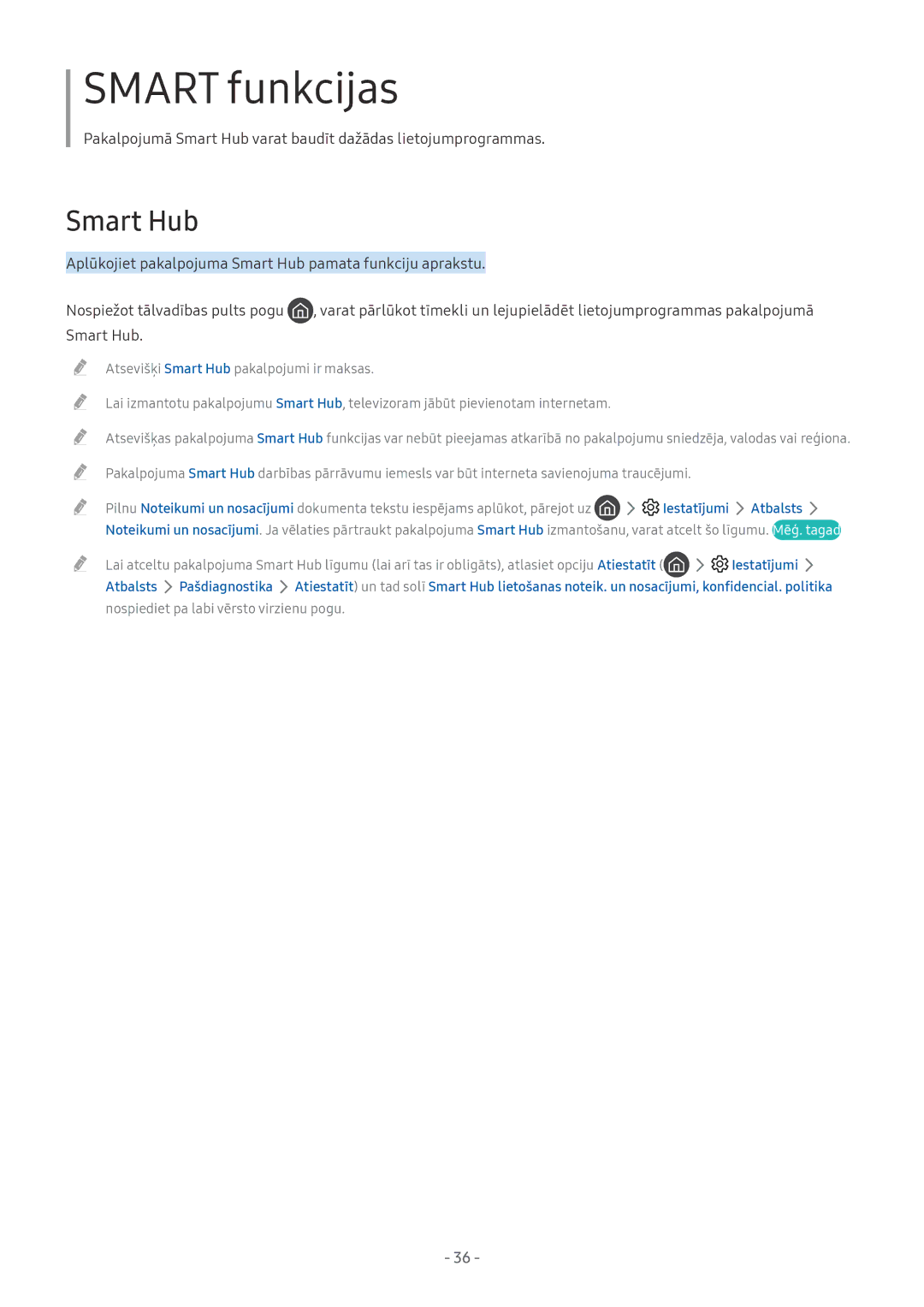 Samsung QE65Q8FAMTXXH, UE58MU6192UXXH, UE55MU7002TXXH manual Smart Hub, Iestatījumi Atbalsts, Atbalsts Pašdiagnostika 