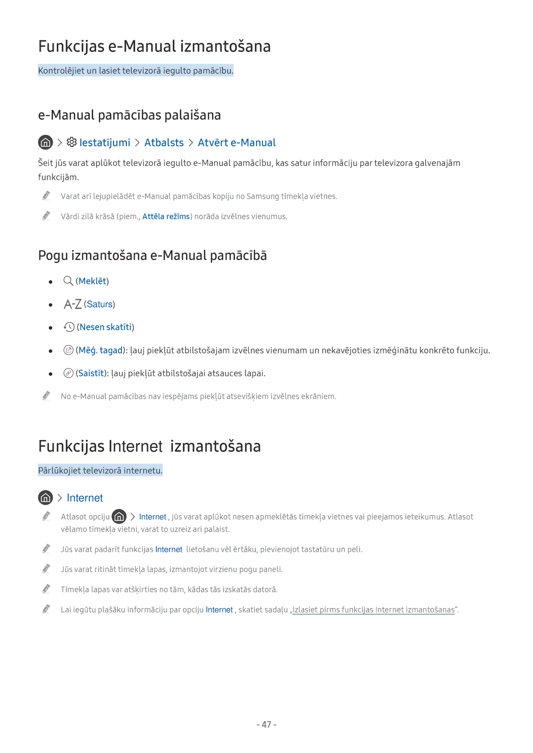 Samsung UE49MU7072TXXH manual Funkcijas e-Manual izmantošana, Funkcijas Internet izmantošana, Manual pamācības palaišana 