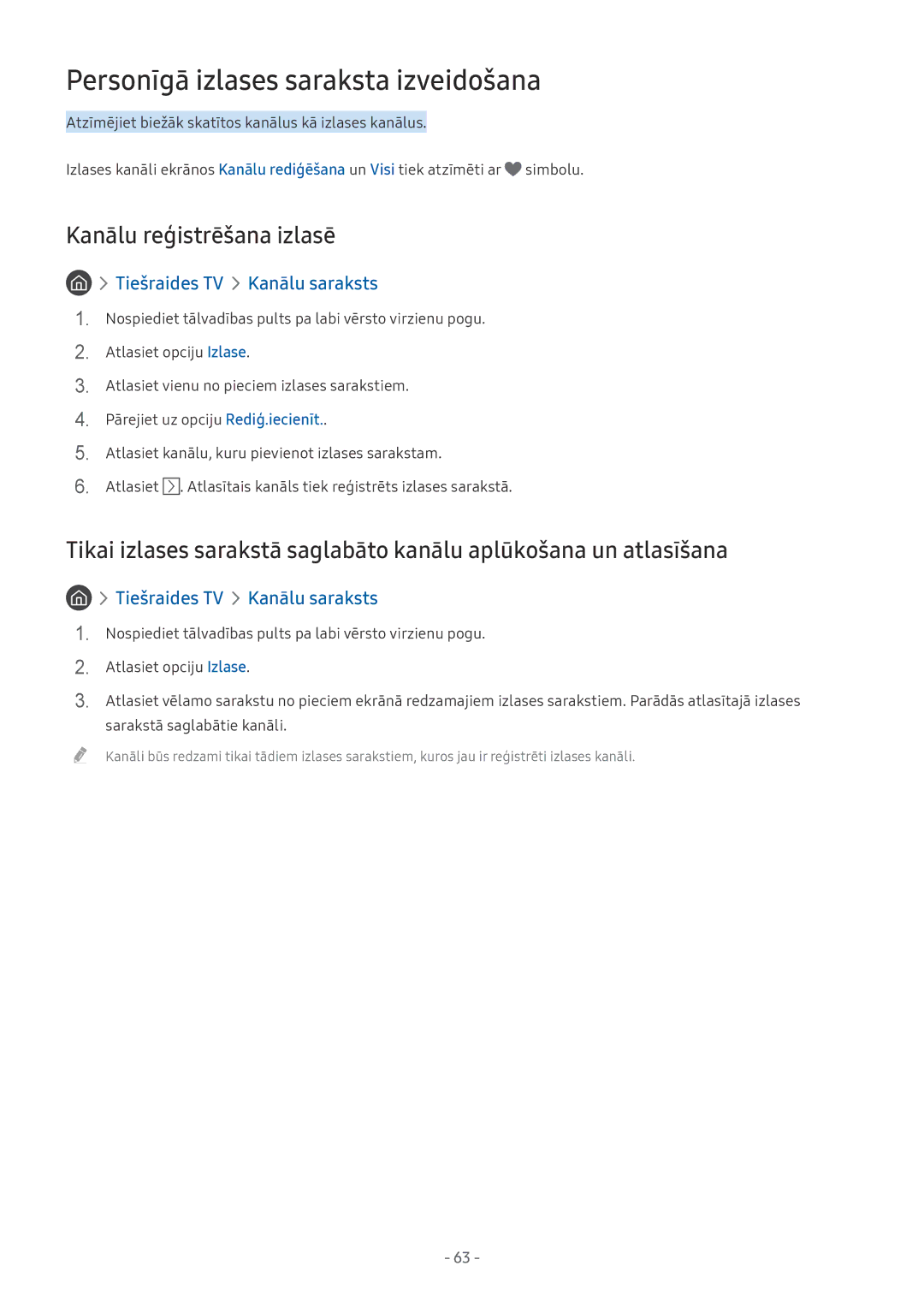 Samsung QE55Q7CAMTXXH, UE58MU6192UXXH, UE55MU7002TXXH Personīgā izlases saraksta izveidošana, Kanālu reģistrēšana izlasē 