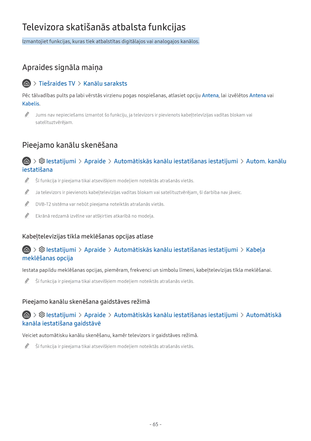 Samsung UE55MU6172UXXH manual Televizora skatīšanās atbalsta funkcijas, Apraides signāla maiņa, Pieejamo kanālu skenēšana 