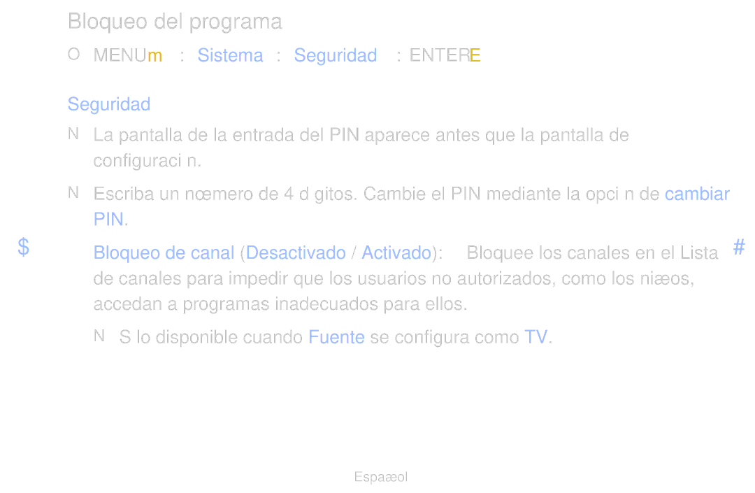 Samsung UE46D6510WSXXC, UE60D6500VSXZG, UE40D6200TSXZG Bloqueo del programa, Accedan a programas inadecuados para ellos 