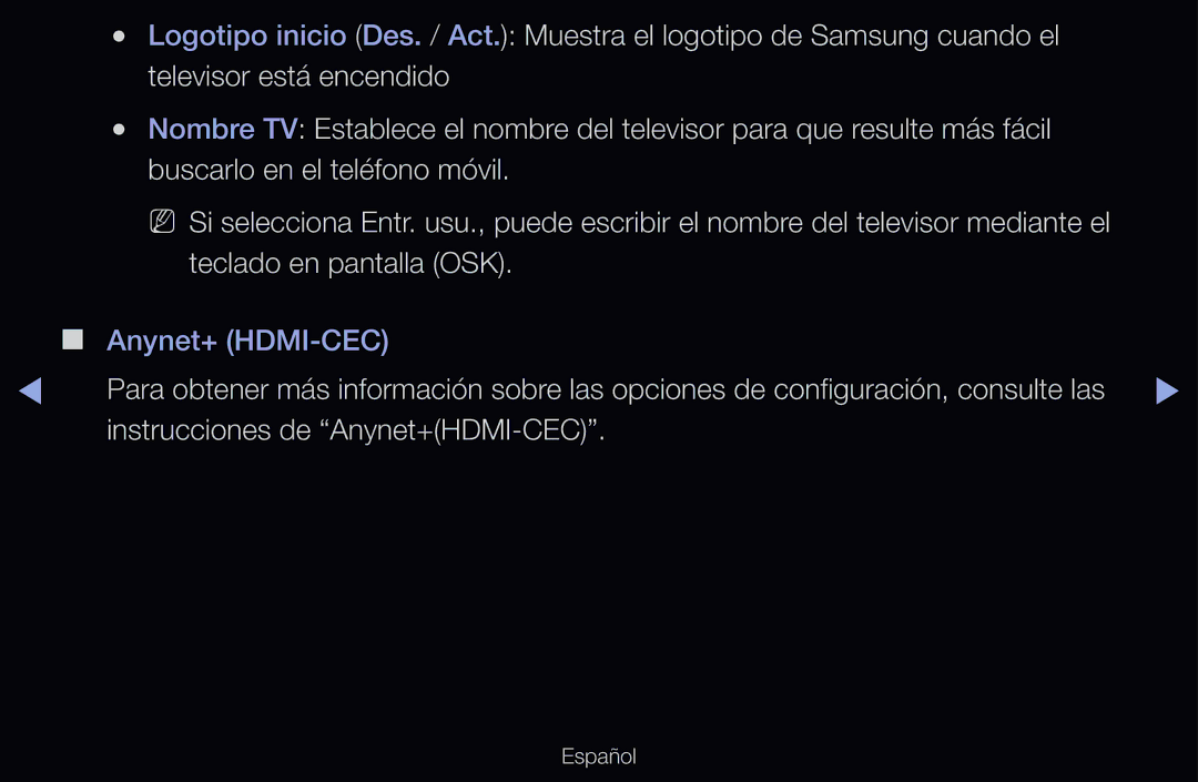 Samsung UE32D6510WSXXC, UE60D6500VSXZG, UE40D6200TSXZG, UE46D6530WSXXN, UE46D6100SWXXC manual Instrucciones de Anynet+HDMI-CEC 