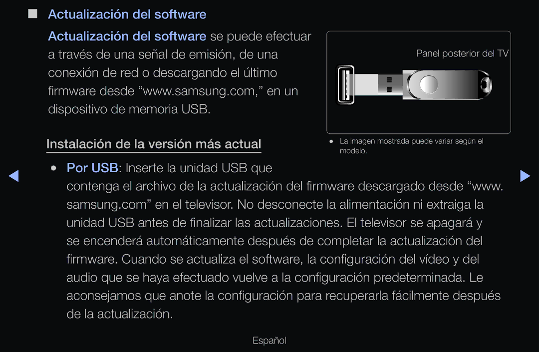 Samsung UE37D6200TSXZG manual Instalación de la versión más actual, Por USB Inserte la unidad USB que, De la actualización 