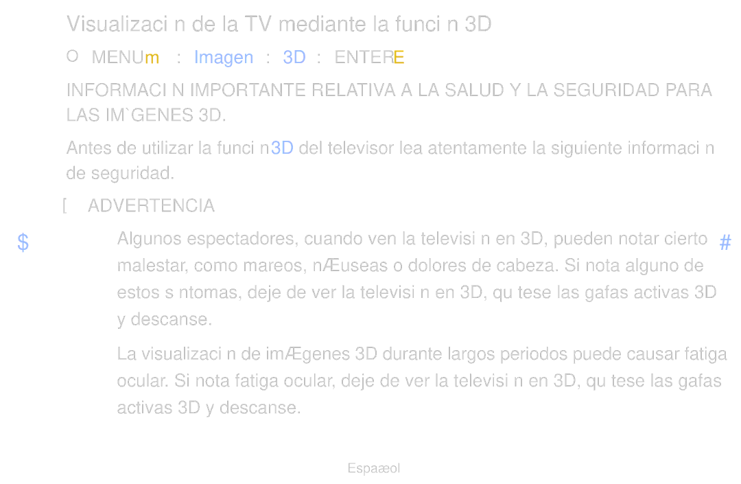 Samsung UE40D6500VHXXC manual Visualización de la TV mediante la función 3D, OO MENUm → Imagen → 3D → Entere, De seguridad 