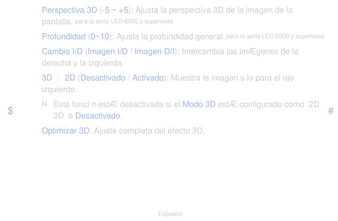 Samsung UE55D6500VSXXC manual Profundidad 0~10 Ajusta la profundidad general, Optimizar 3D Ajuste completo del efecto 3D 