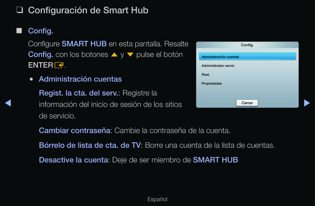 Samsung UE37D6530WSXXC manual Configuración de Smart Hub, Información del inicio de sesión de los sitios de servicio 