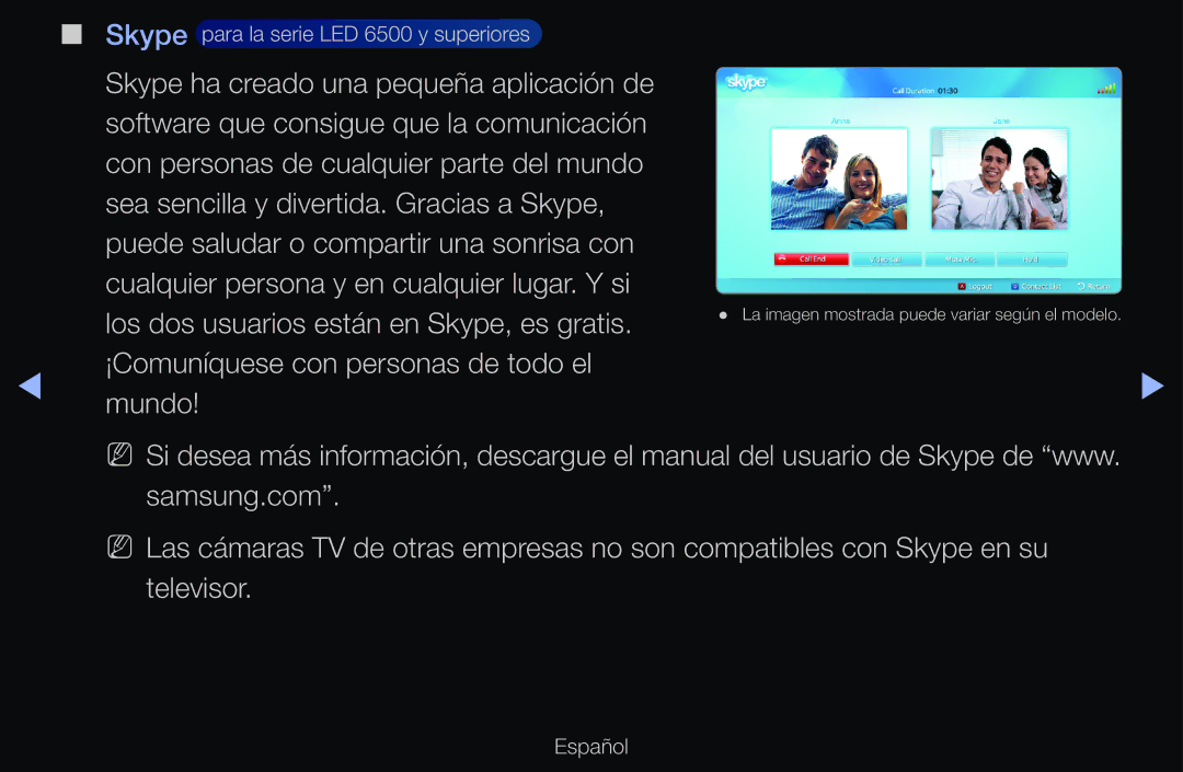 Samsung UE40D6750WSXXC, UE60D6500VSXZG, UE40D6200TSXZG, UE46D6530WSXXN manual Skype para la serie LED 6500 y superiores 